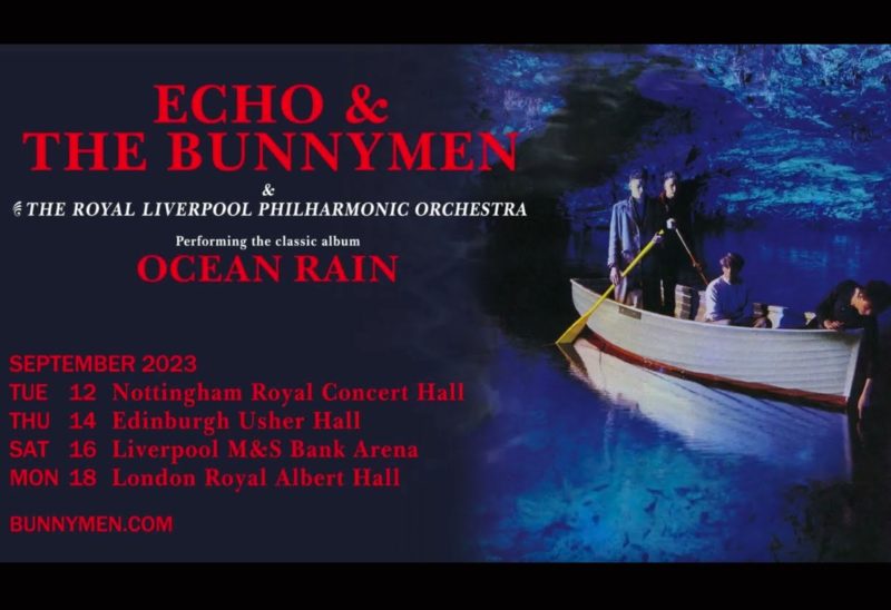 Echo & The Bunnymen Live Ocean Rain