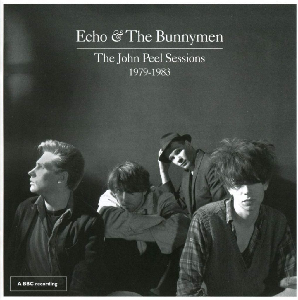 Echo & The Bunnymen The John Peel Sessions 1979 - 1983