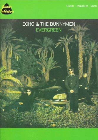 Echo & The Bunnymen Evergreen Book