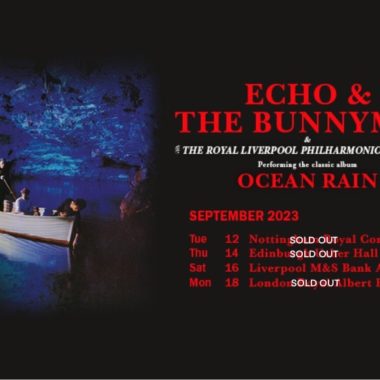 Ocean Rain Sold Out Shows