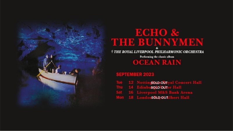 Ocean Rain Sold Out Shows
