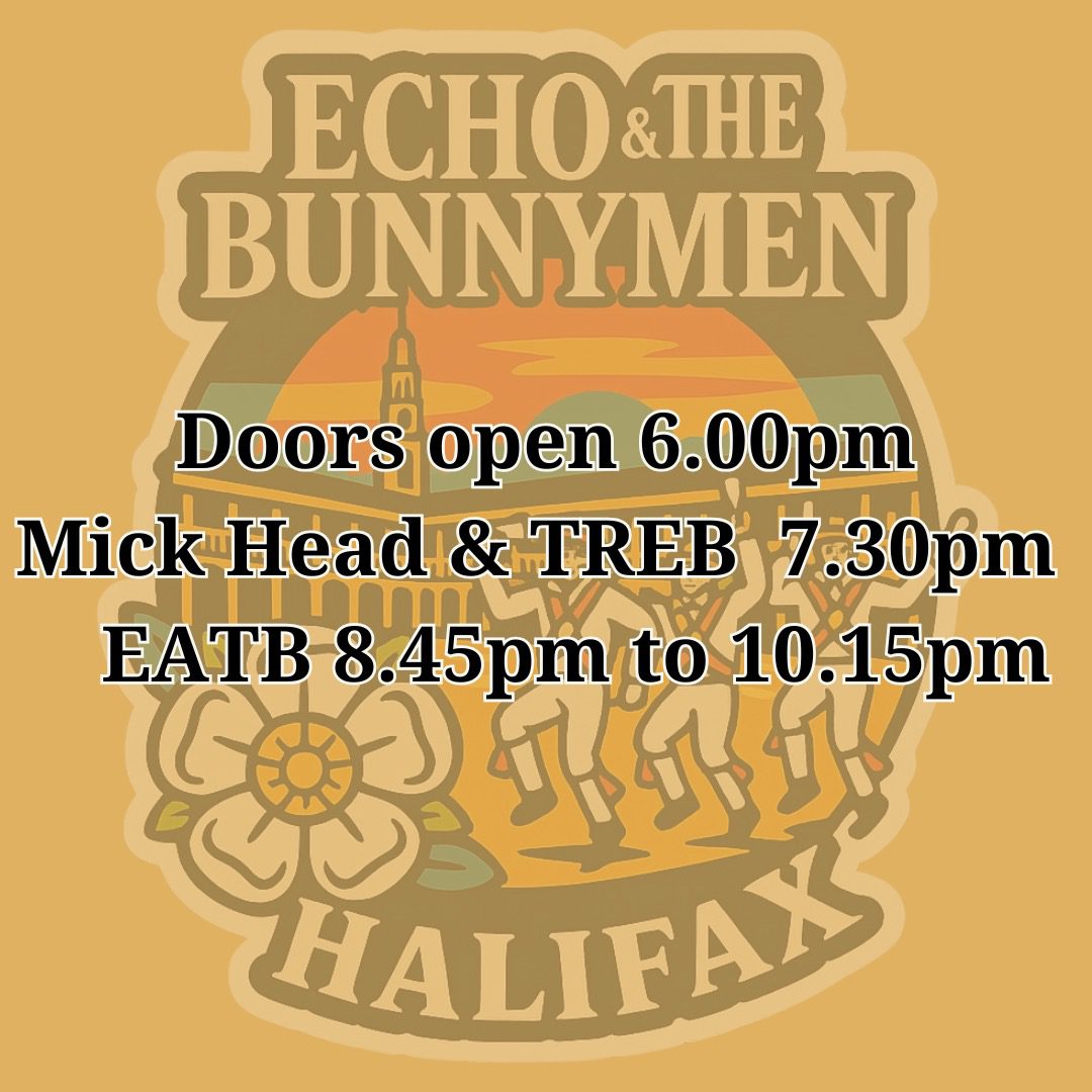 Please note that there will be a 15 min break during the Bunnymen set.