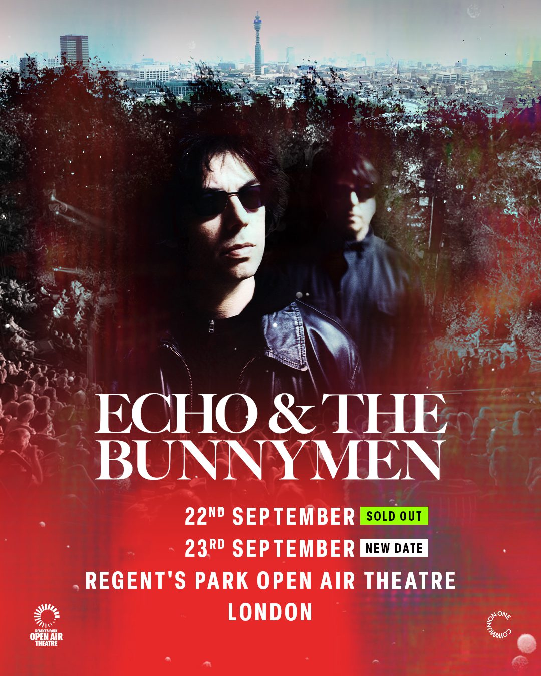 Due to incredible demand, we’ve added a second night on the 23rd September at Regent's Park Open Air Theatre. 🐰
Echo & The Bunnymen mailing list subscribers can access tickets from Wednesday 13th at 10AM, ahead of the general sale on Friday 15th at 10AM.
Make sure you’re signed up to our mailing list to receive the magic password. ✨
LINK IN BIO