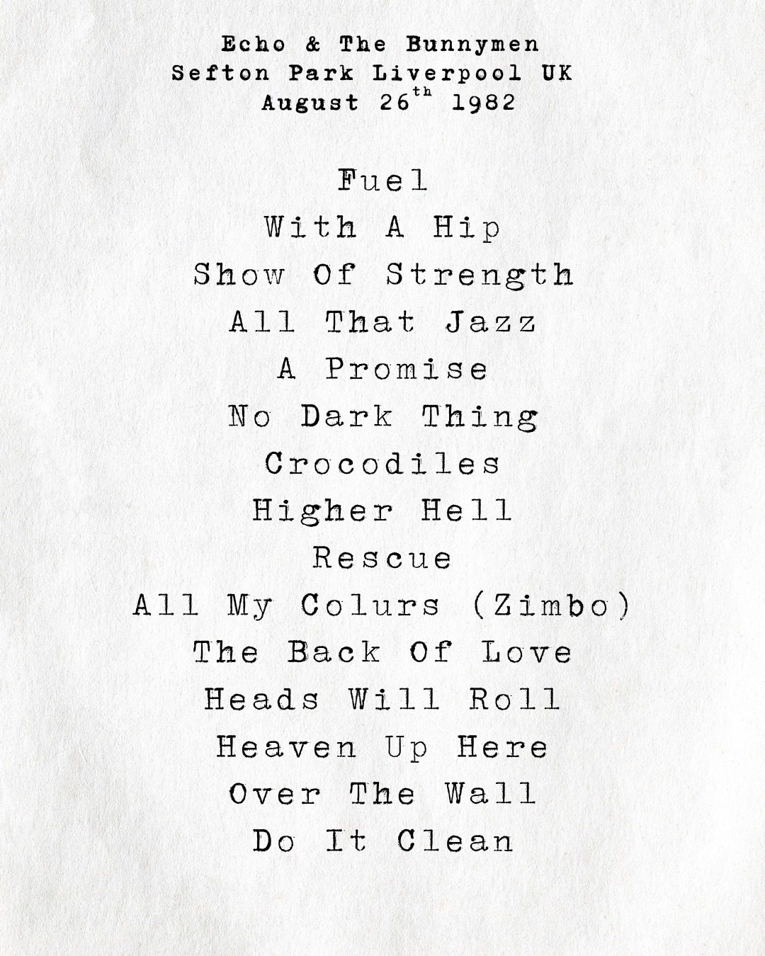 Echo & The Bunnymen — Sefton Park, Liverpool 🐰🎶
August 26th, 1982.
WOW… what a setlist! 🔥