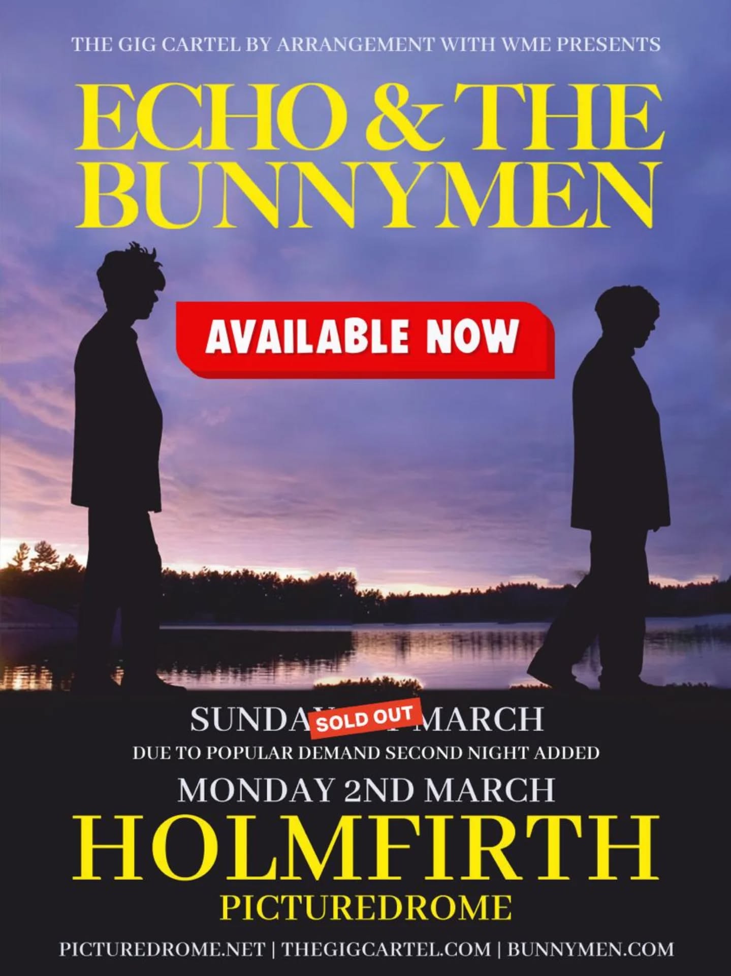 Wow. Holmfirth… you really didn’t hang about 👀
Our warm-up show at the Holmfirth Picturedrome on 1st March SOLD OUT in under 48 hours.
So… we’ve added a second night 🎉
📍 Holmfirth Picturedrome
📅 Monday 2nd March
And the good news?
🎟 Tickets are ON SALE NOW
👉 https://www.bunnymen.com/tour/
If the first date is anything to go by, these won’t stick around. Be quick.